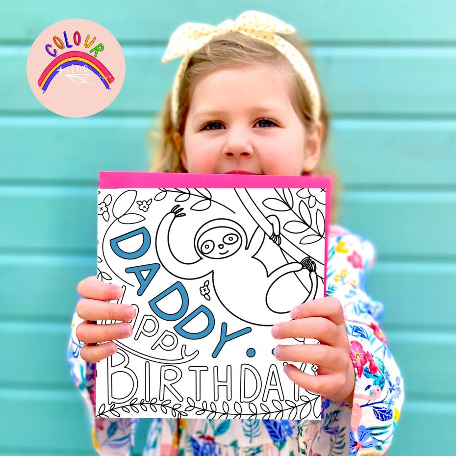 Colour + Send 'Happy Birthday Daddy' Card by Lottie Simpson