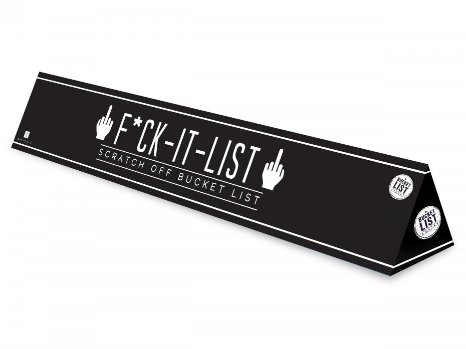 F*ck It List